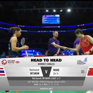 2025年 李宁中国大师赛 R16 拉差诺·因达农[泰国] vs [中国]陈雨菲
