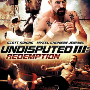 终极斗士3：赎罪 Undisputed III: Redemption (2010)