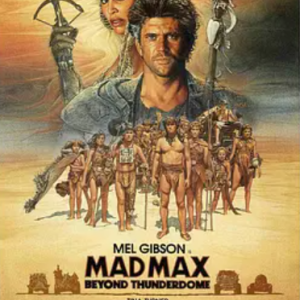 疯狂的麦克斯3 Mad Max Beyond Thunderdome (1985)