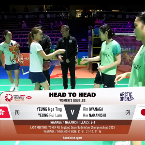 2025年 北极公开赛 QF 杨雅婷&杨霈霖[中国香港] vs [日本]岩永铃&中西贵映