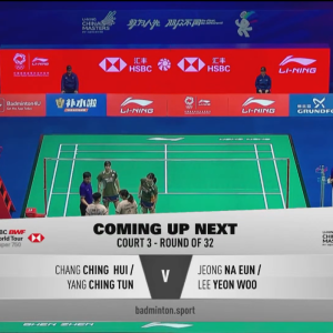 2025年 李宁中国大师赛 R32 张净惠&杨景惇[中国台北] vs [韩国]郑娜银&李妍雨