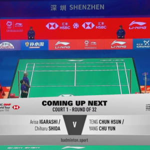 2025年 李宁中国大师赛 R32 五十岚有纱&志田千阳[日本] vs [中国台北]邓淳薰&杨筑云