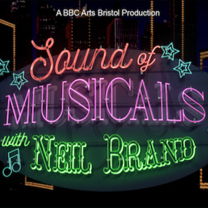 音乐剧之声/电影音乐之声The Sound of Movie Musicals with Neil Brand 2018 [全3集][BBC纪录片][原声配音中英双字][1080P]